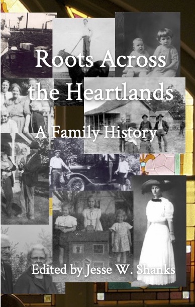 Roots Across the Heartlands: A Family History