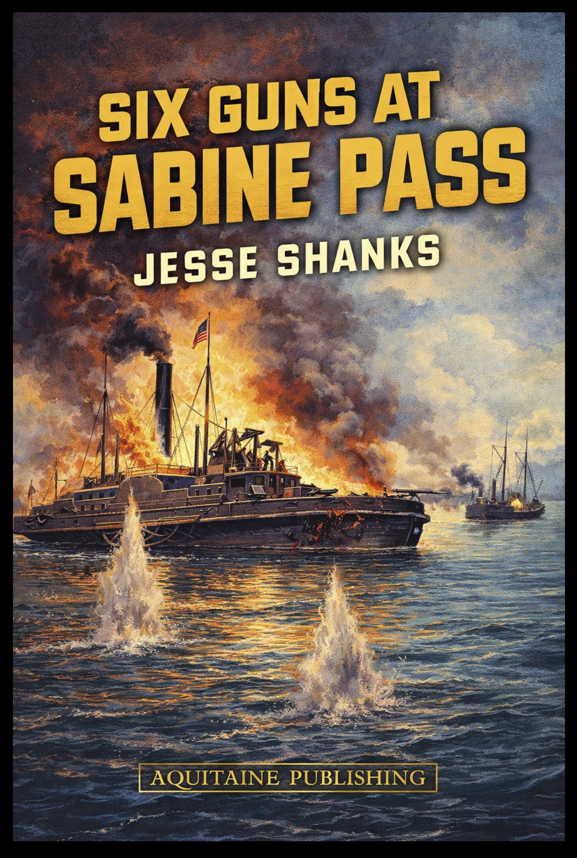 Six Guns at Sabine Pass cover