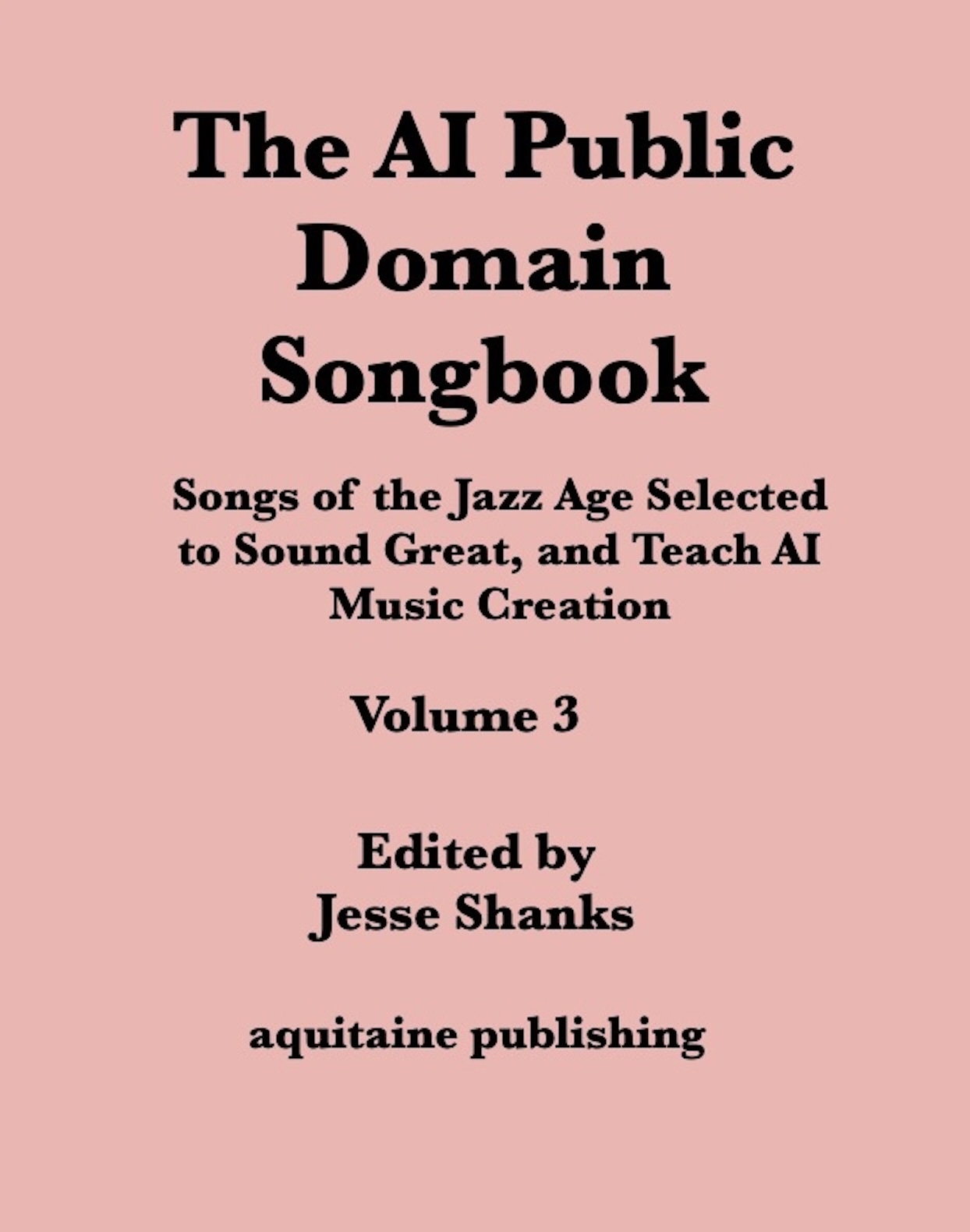 The AI Public Domain Songbook Volume 3 cover