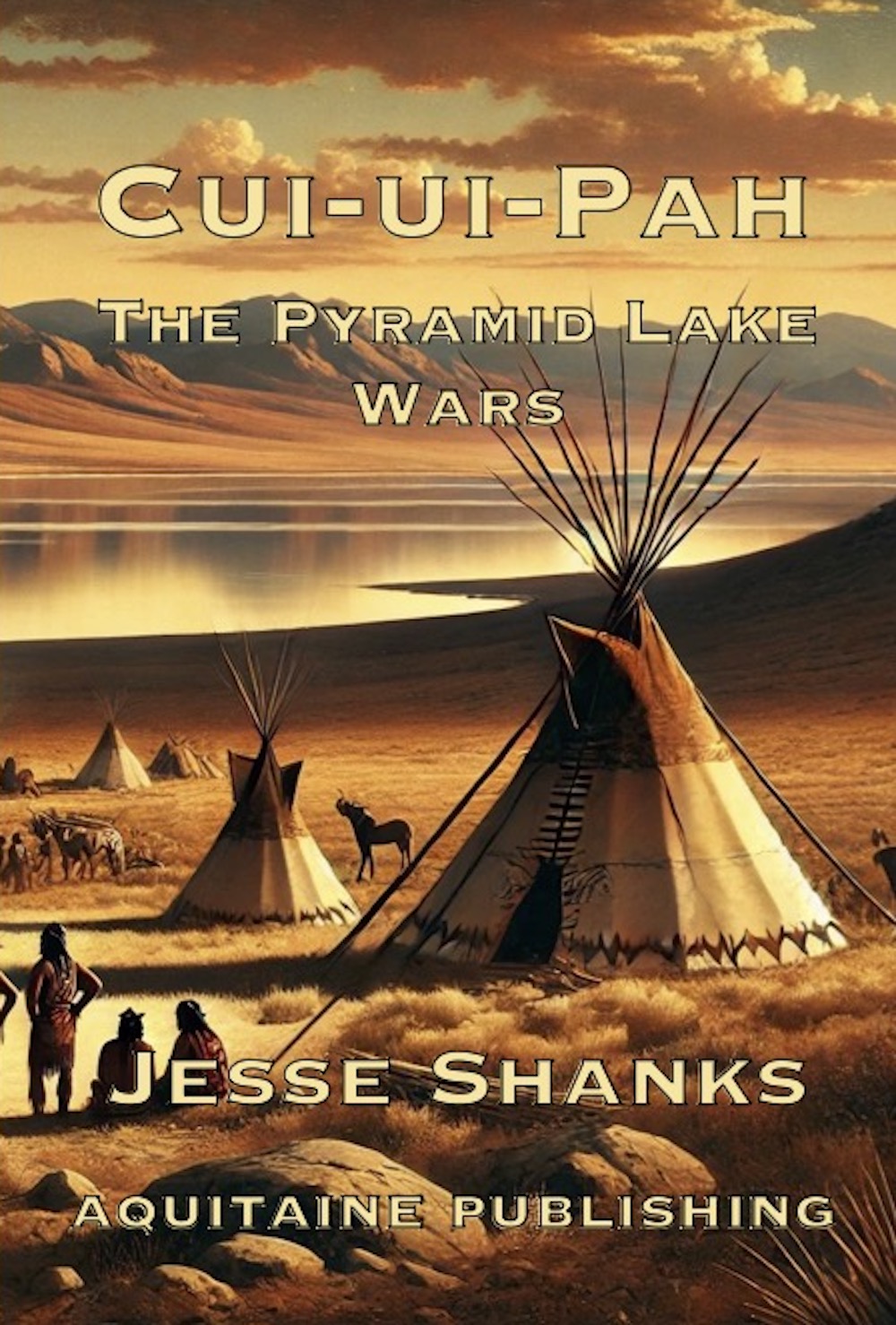 Cover — Cui-ui-Pah: The Pyramid Lake War